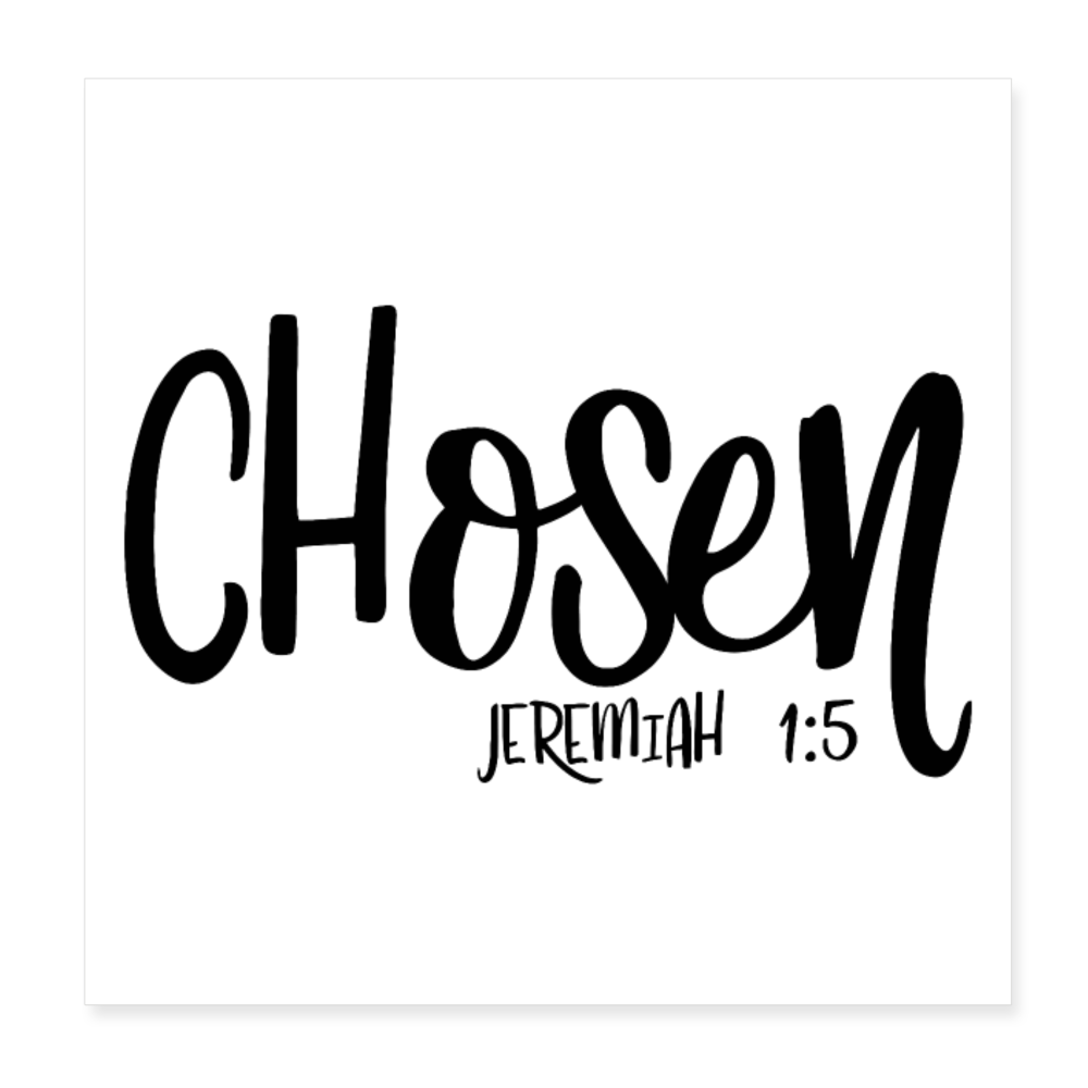 Chosen Poster 8x8 Elisheba M6:33