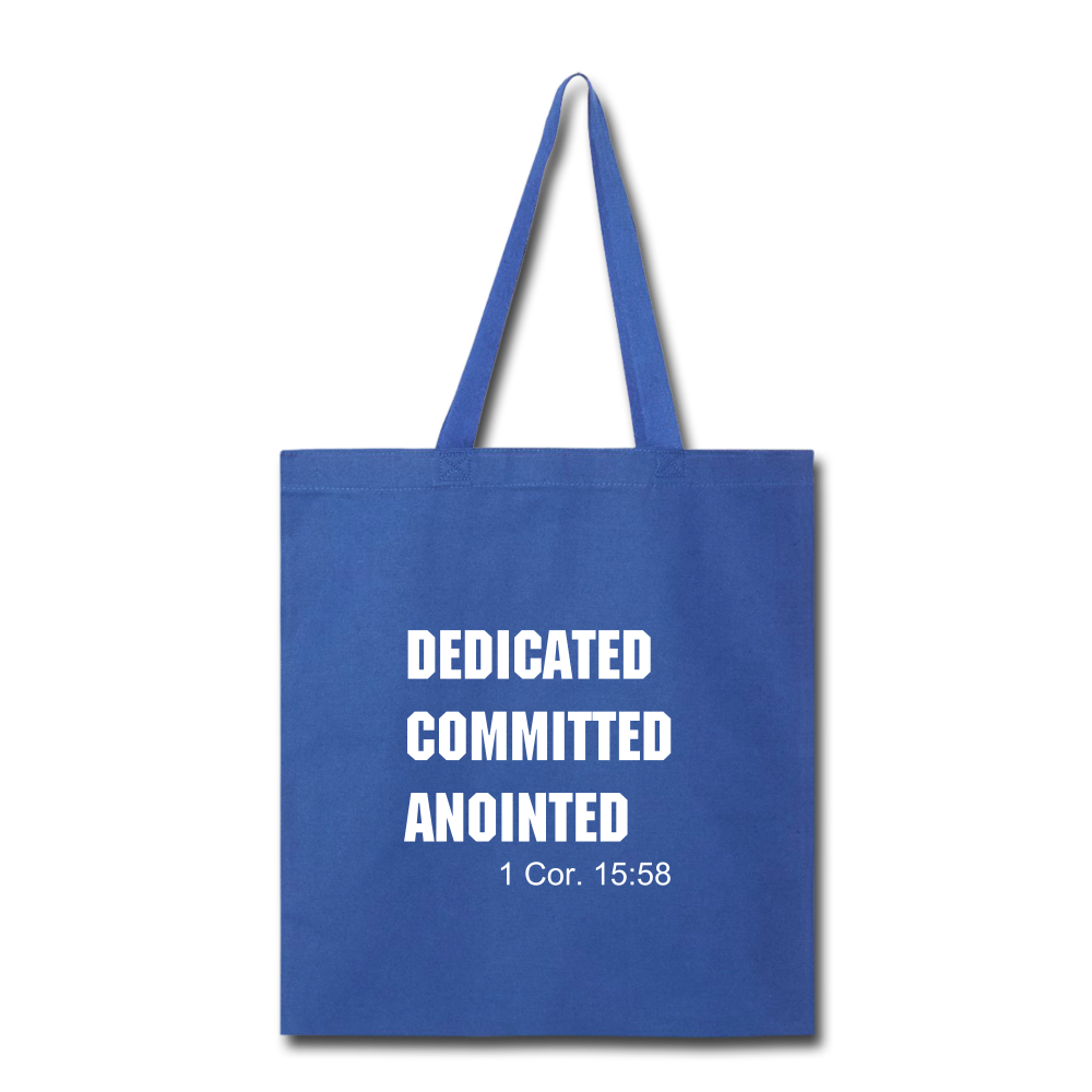 Dedicated Committed Anointed Tote Bag Elisheba M6:33