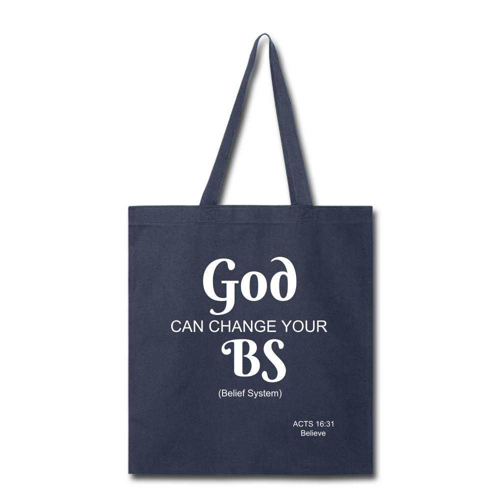 God Changes BS Tote Bag Elisheba M6:33