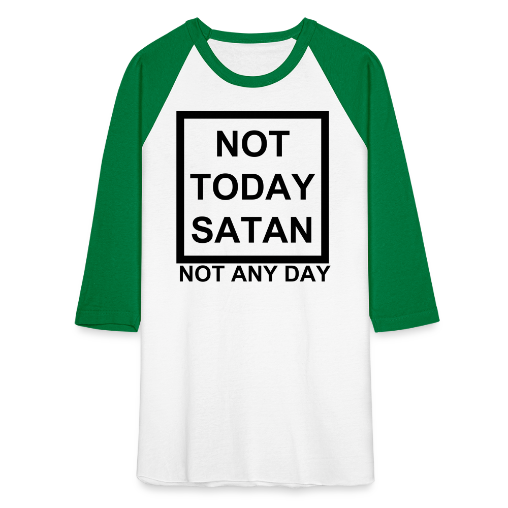 Not Today Baseball T-Shirt Elisheba M6:33