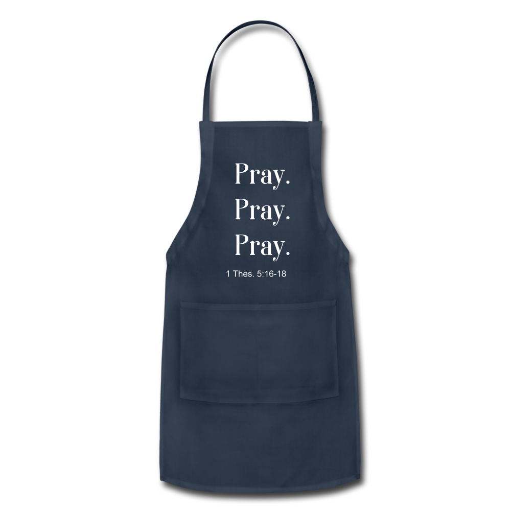Pray. Adjustable Apron Elisheba M6:33