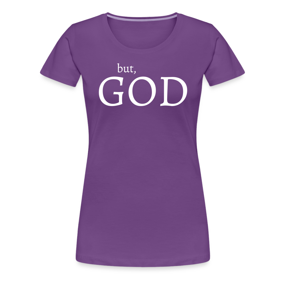But God Women’s Premium T-Shirt - purple