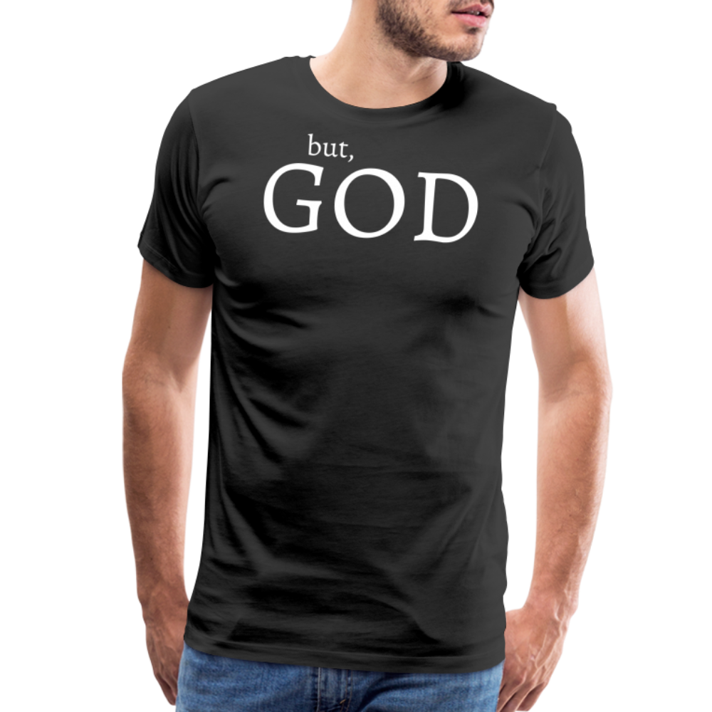But God Men's Premium T-Shirt - black