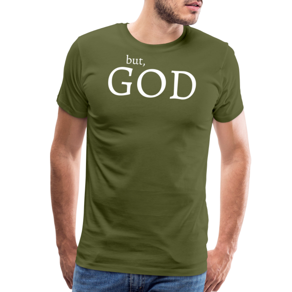 But God Men's Premium T-Shirt - olive green
