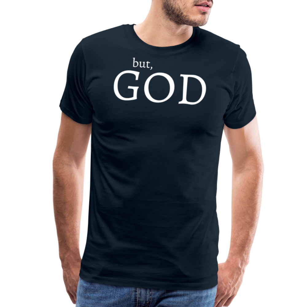 But God Men's Premium T-Shirt - deep navy