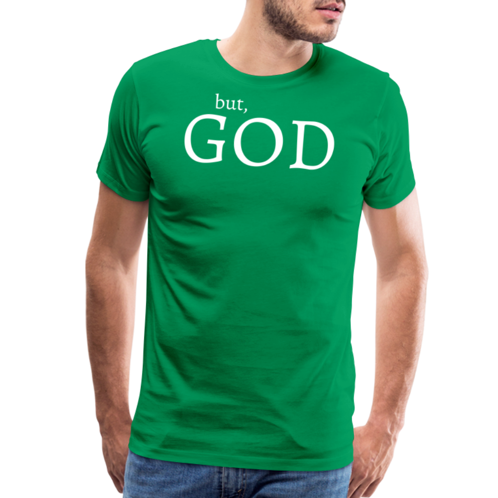 But God Men's Premium T-Shirt - kelly green
