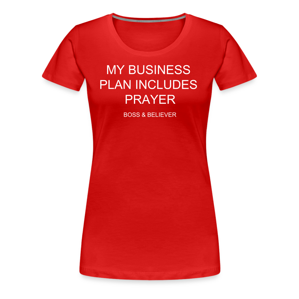 Boss & Believer Women’s Premium T-Shirt - red