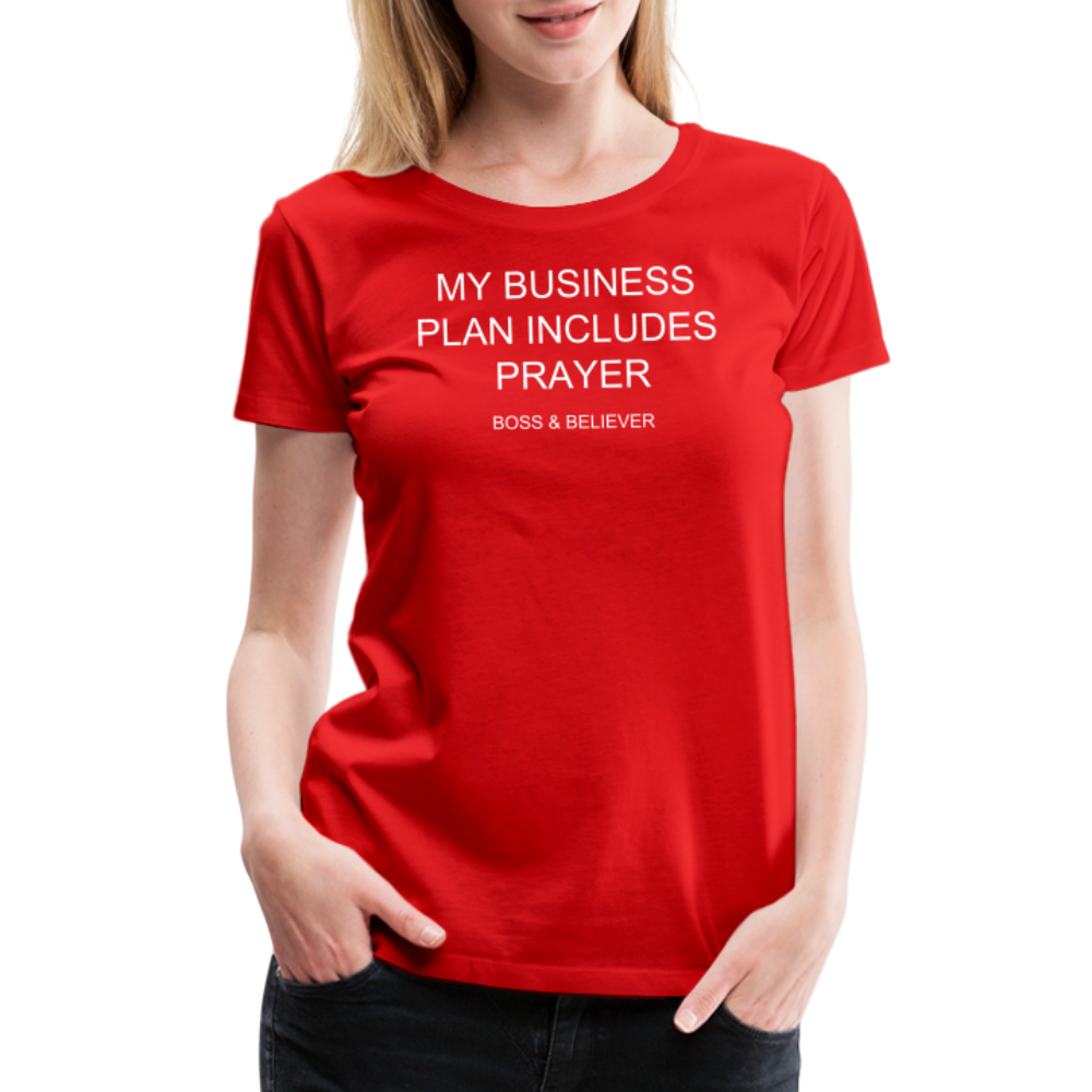 Boss & Believer Women’s Premium T-Shirt - red