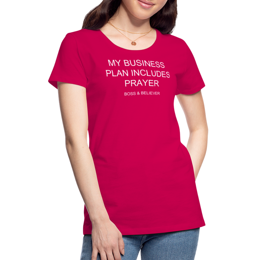 Boss & Believer Women’s Premium T-Shirt - dark pink