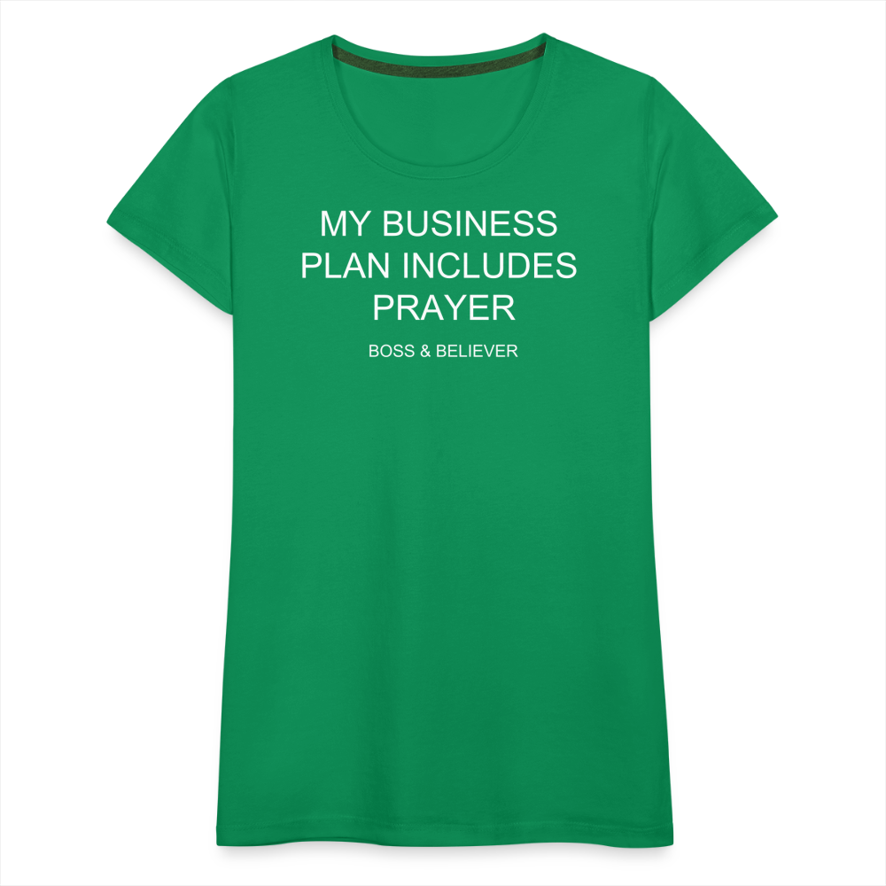 Boss & Believer Women’s Premium T-Shirt - kelly green