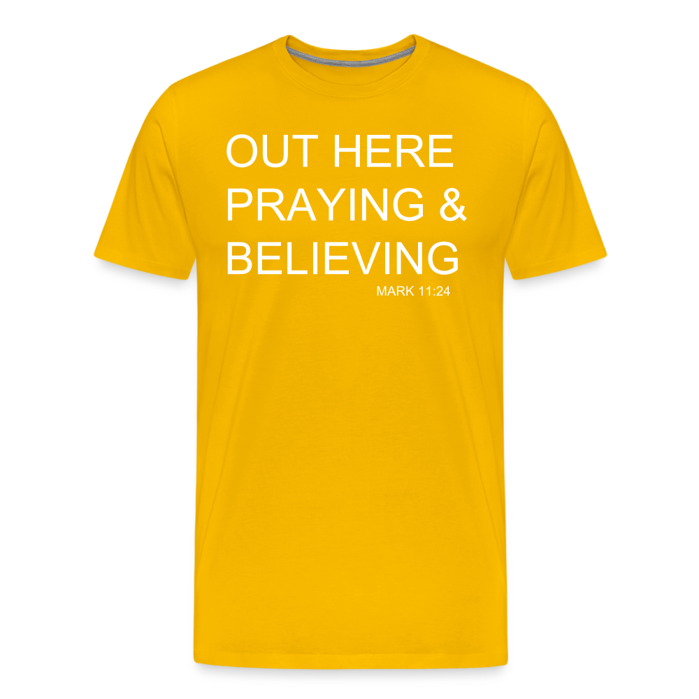 Praying & Believing Men's Premium T-Shirt - sun yellow