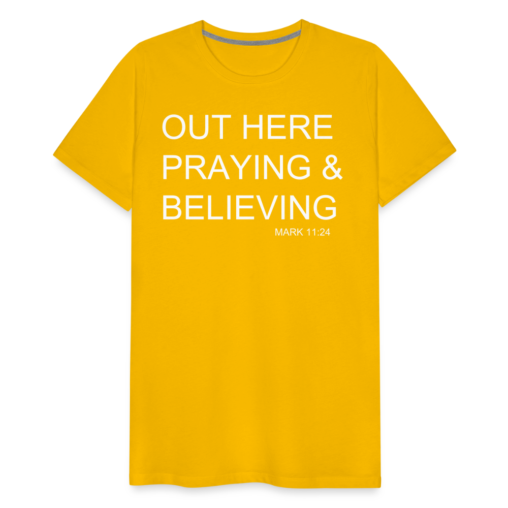 Praying & Believing Men's Premium T-Shirt - sun yellow