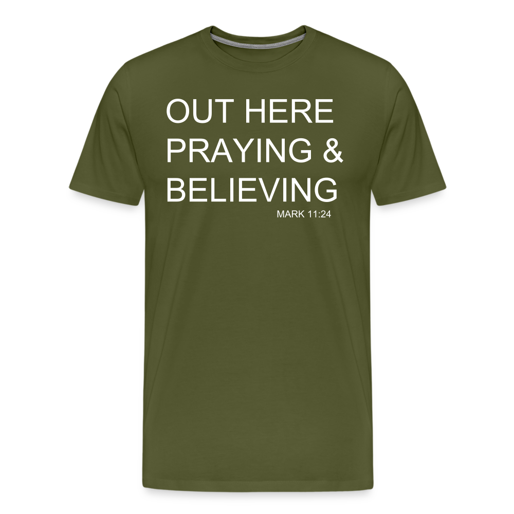 Praying & Believing Men's Premium T-Shirt - olive green