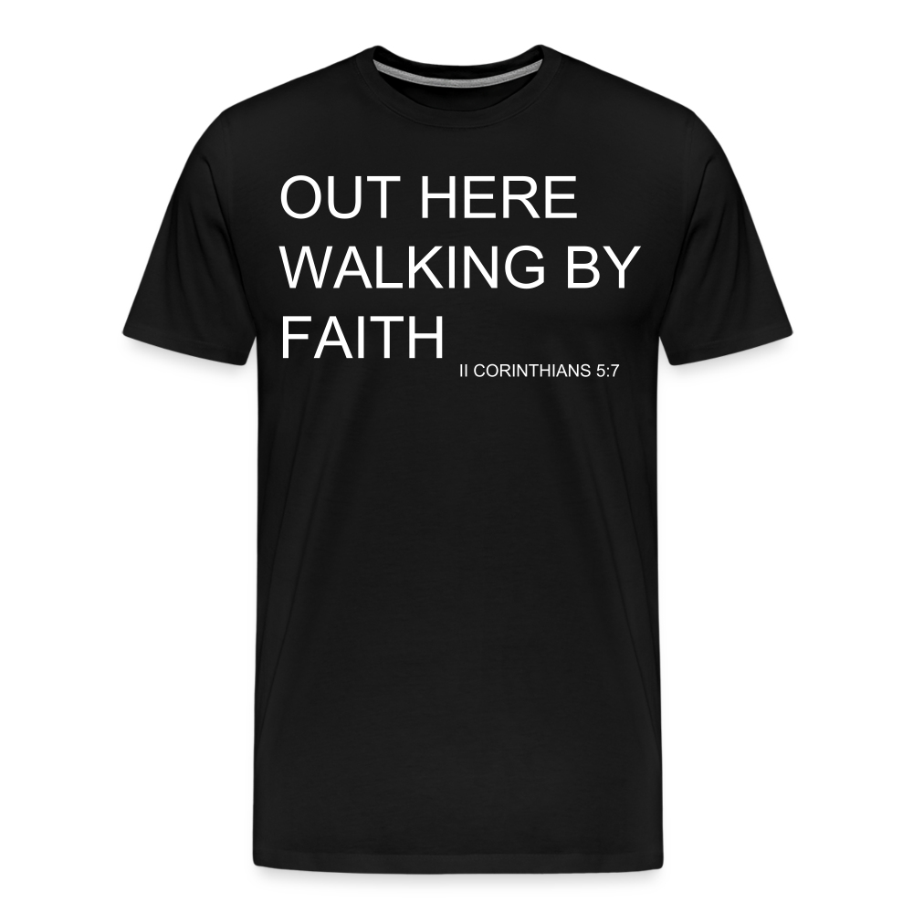 Walking by Faith Men's Premium T-Shirt - black