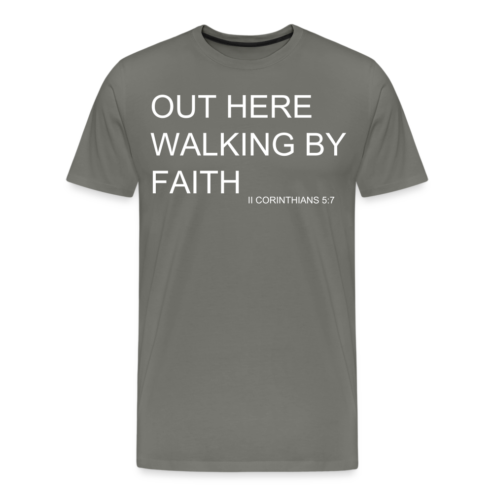 Walking by Faith Men's Premium T-Shirt - asphalt gray