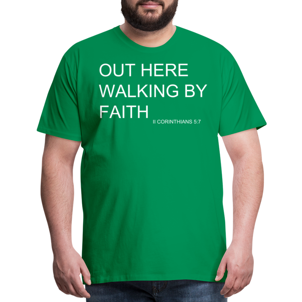 Walking by Faith Men's Premium T-Shirt - kelly green