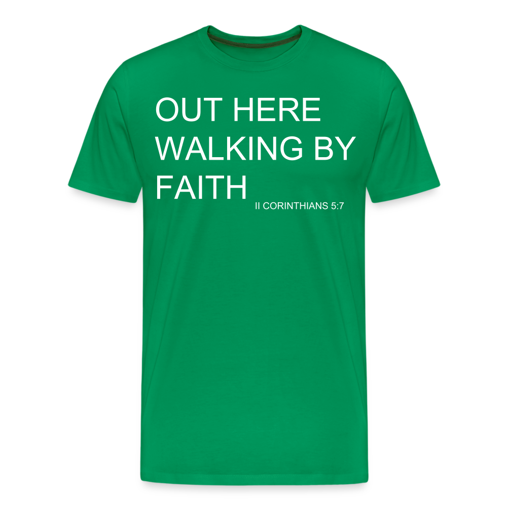 Walking by Faith Men's Premium T-Shirt - kelly green