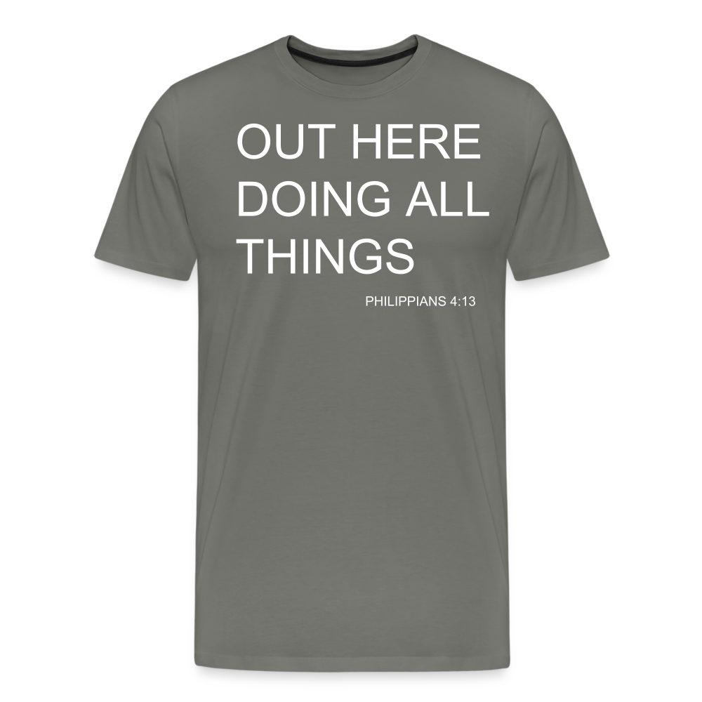 Doing All Things Men's Premium T-Shirt - asphalt gray