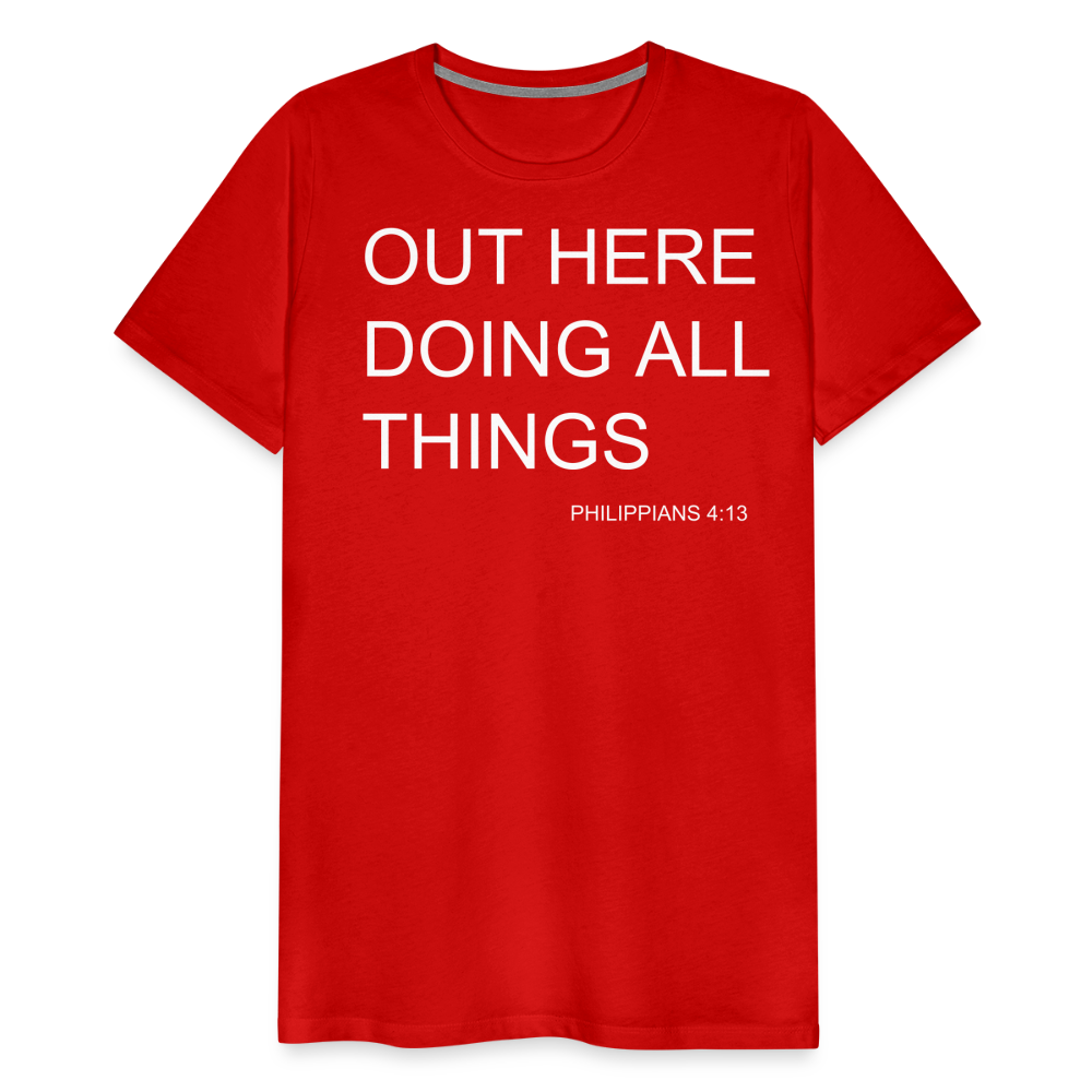 Doing All Things Men's Premium T-Shirt - red