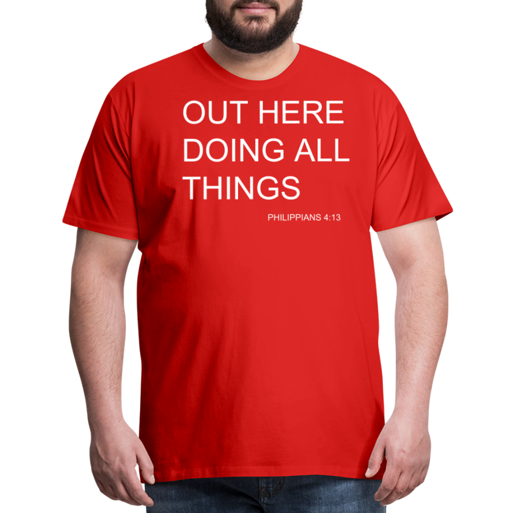 Doing All Things Men's Premium T-Shirt - red