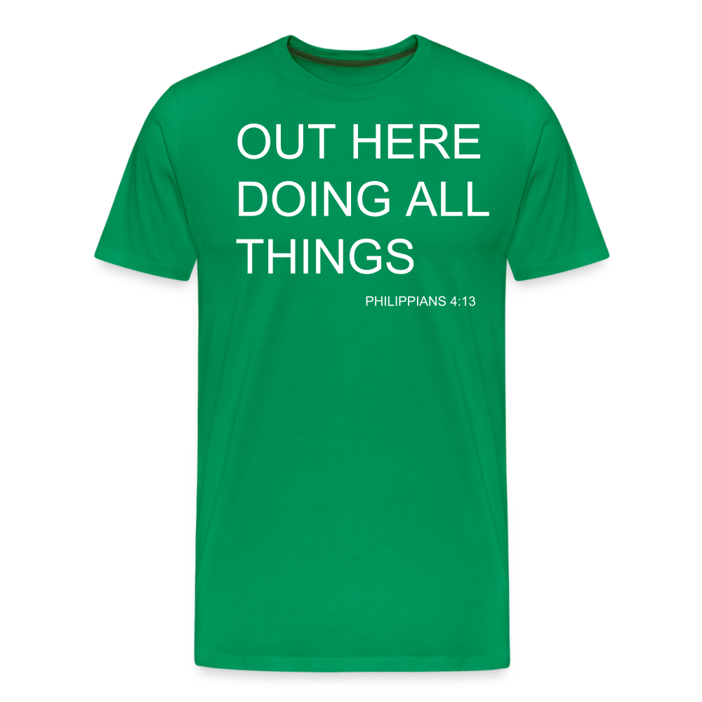 Doing All Things Men's Premium T-Shirt - kelly green