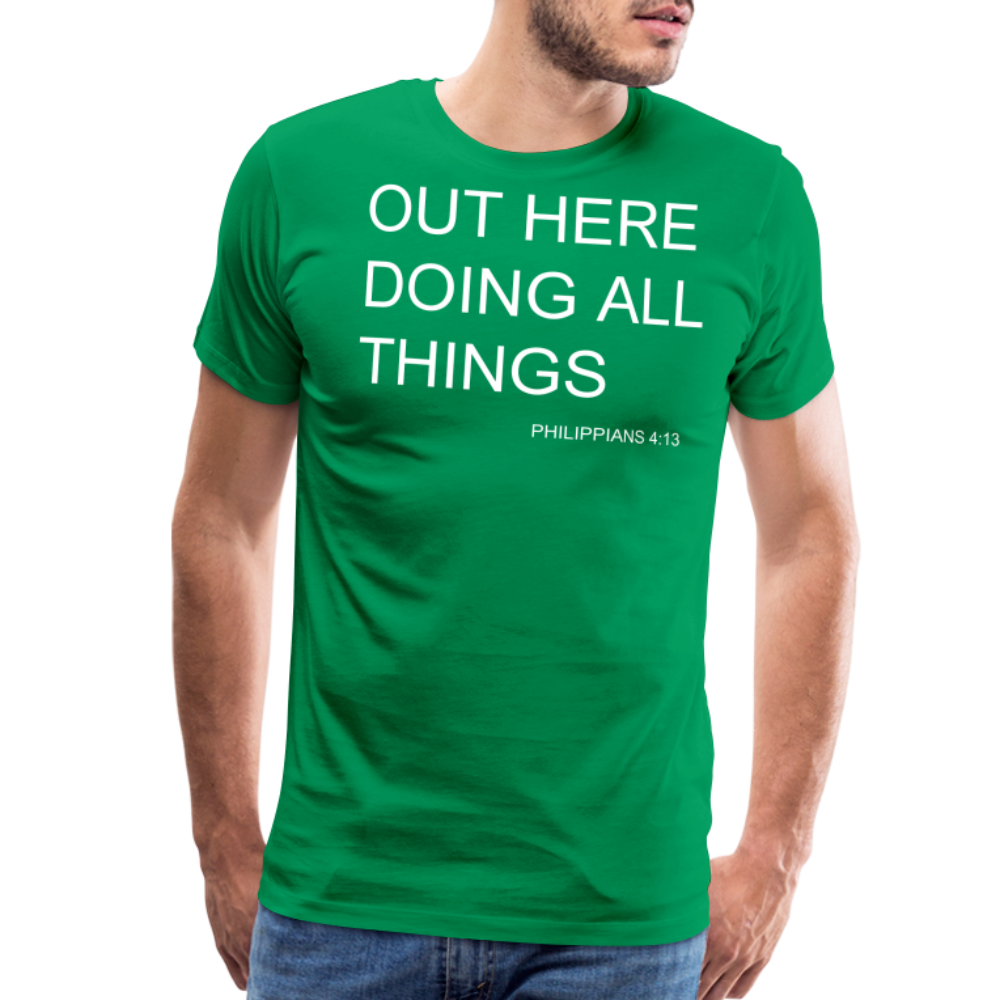 Doing All Things Men's Premium T-Shirt - kelly green