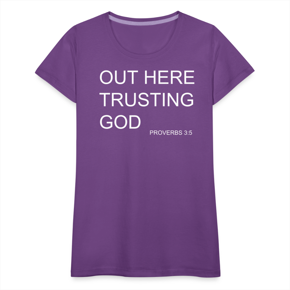Trusting God Women’s Premium T-Shirt - purple