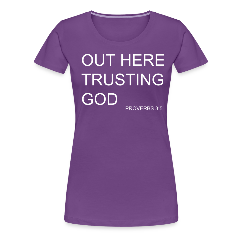 Trusting God Women’s Premium T-Shirt - purple