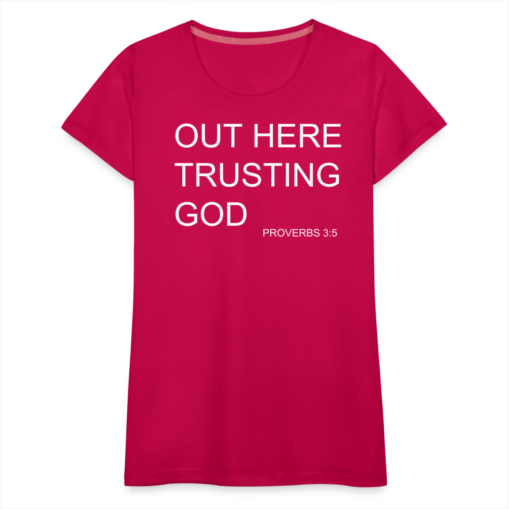 Trusting God Women’s Premium T-Shirt - dark pink