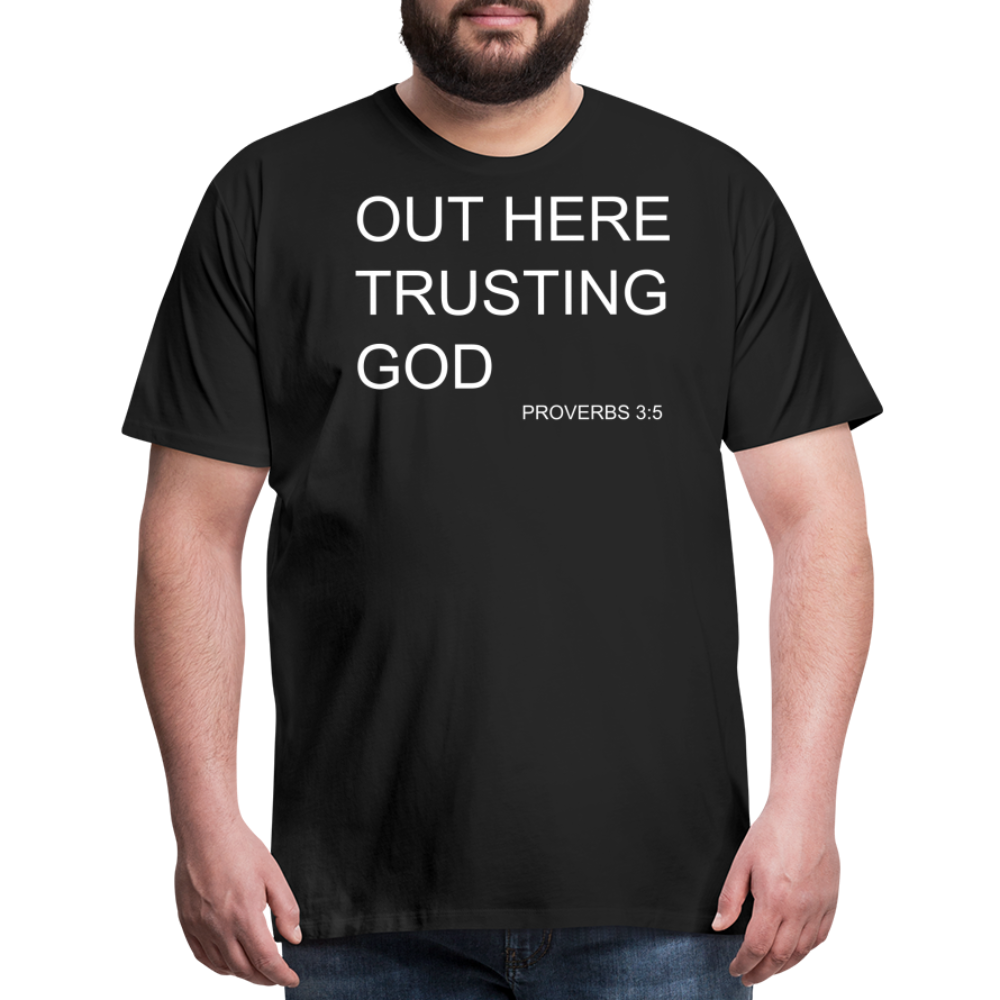 Trusting God Men's Premium T-Shirt - black