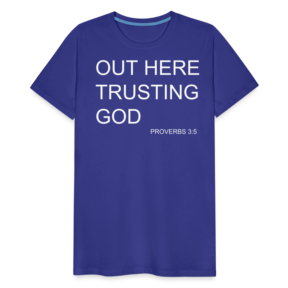 Trusting God Men's Premium T-Shirt - royal blue