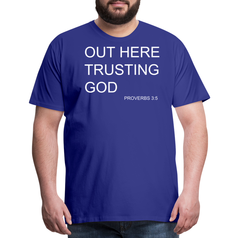 Trusting God Men's Premium T-Shirt - royal blue