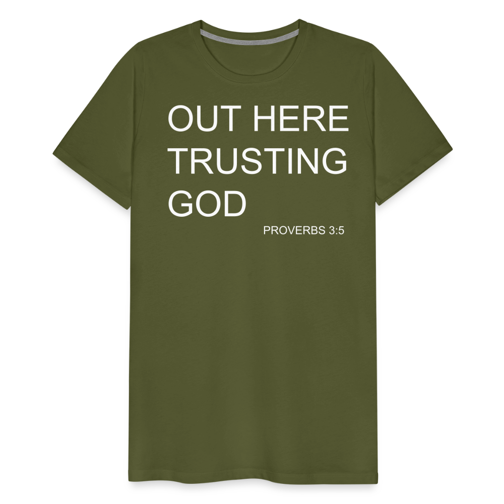 Trusting God Men's Premium T-Shirt - olive green