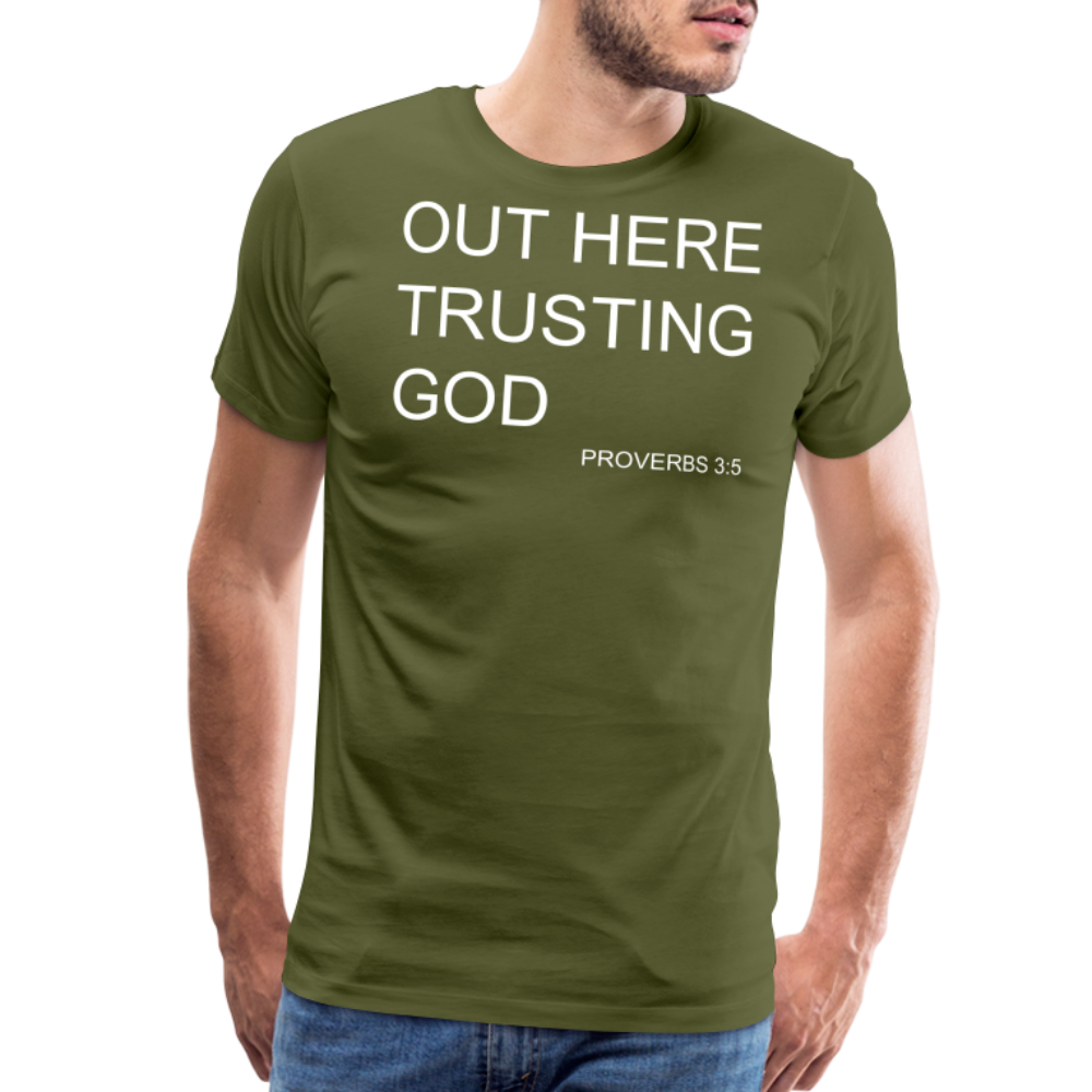 Trusting God Men's Premium T-Shirt - olive green