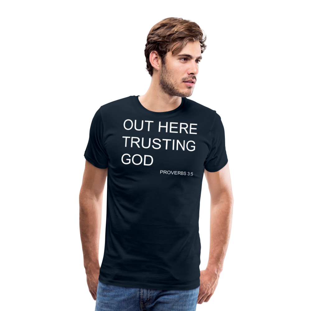 Trusting God Men's Premium T-Shirt - deep navy
