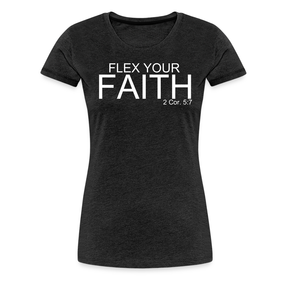Faith Flex Women’s Premium T-Shirt - charcoal grey