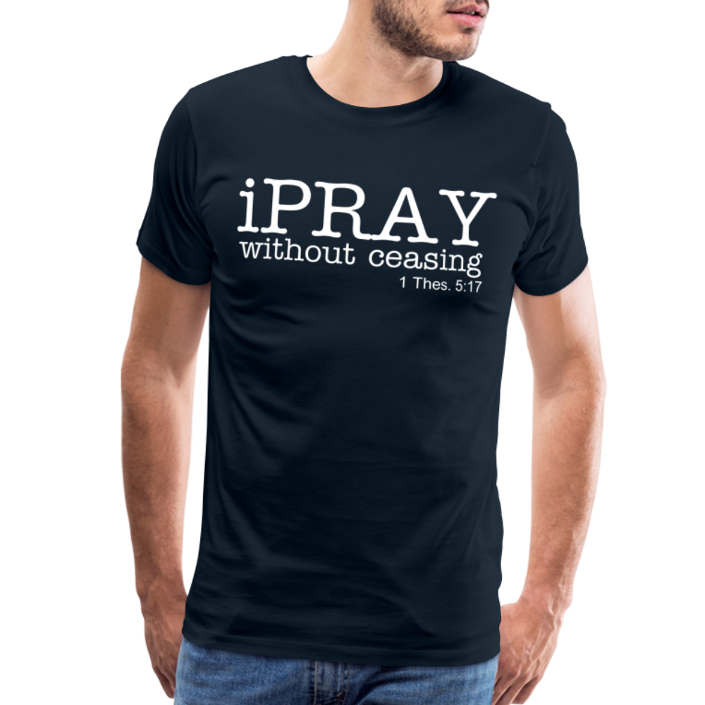 iPray Men's Premium T-Shirt - deep navy