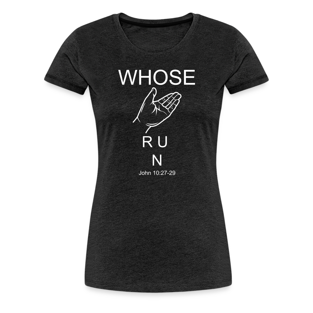 Whose Hand Women’s Premium T-Shirt - charcoal grey
