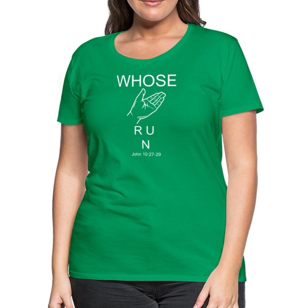 Whose Hand Women’s Premium T-Shirt - kelly green