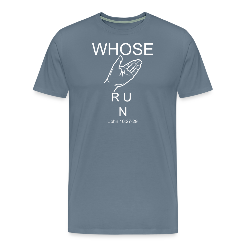 Whose Hand Men's Premium T-Shirt - steel blue