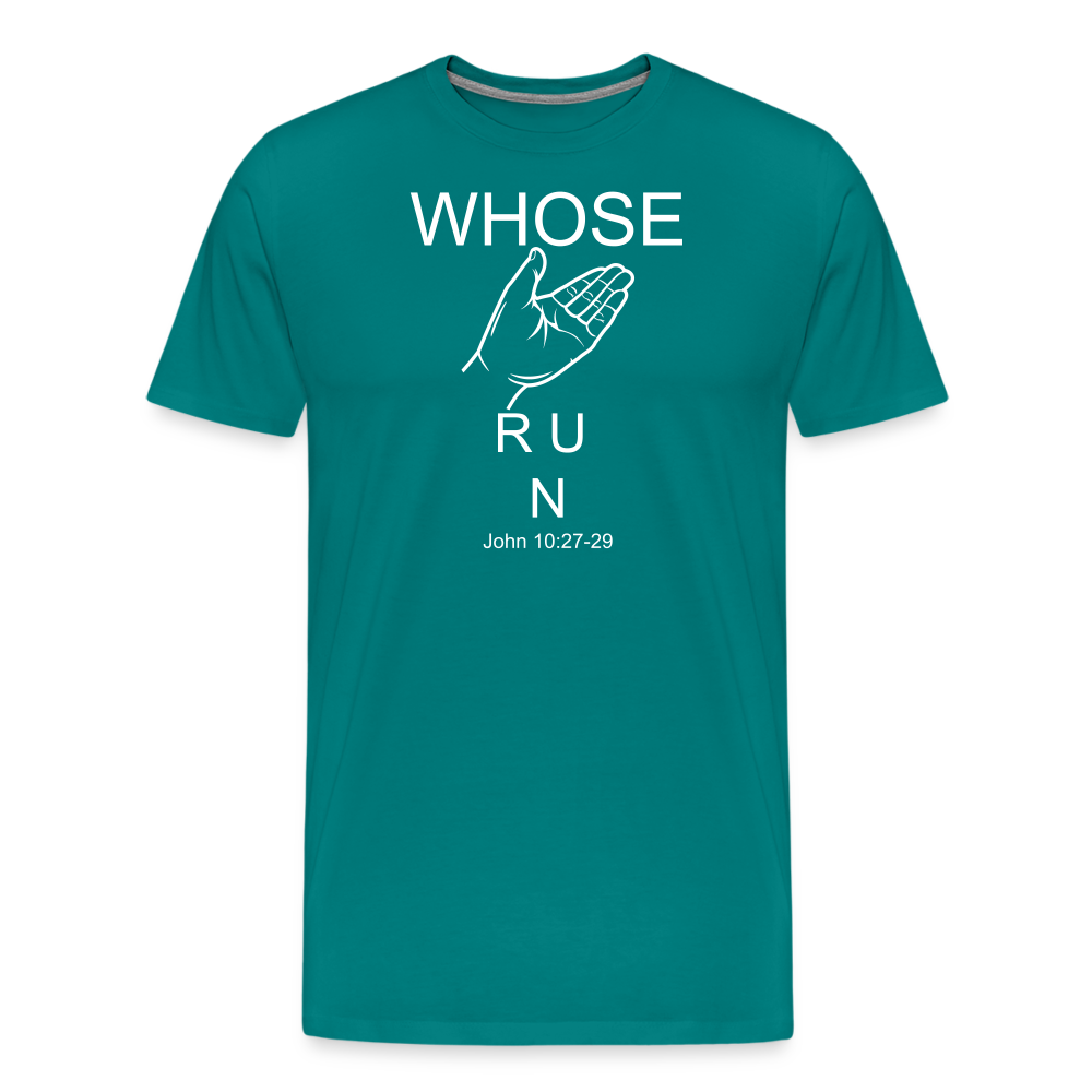 Whose Hand Men's Premium T-Shirt - teal