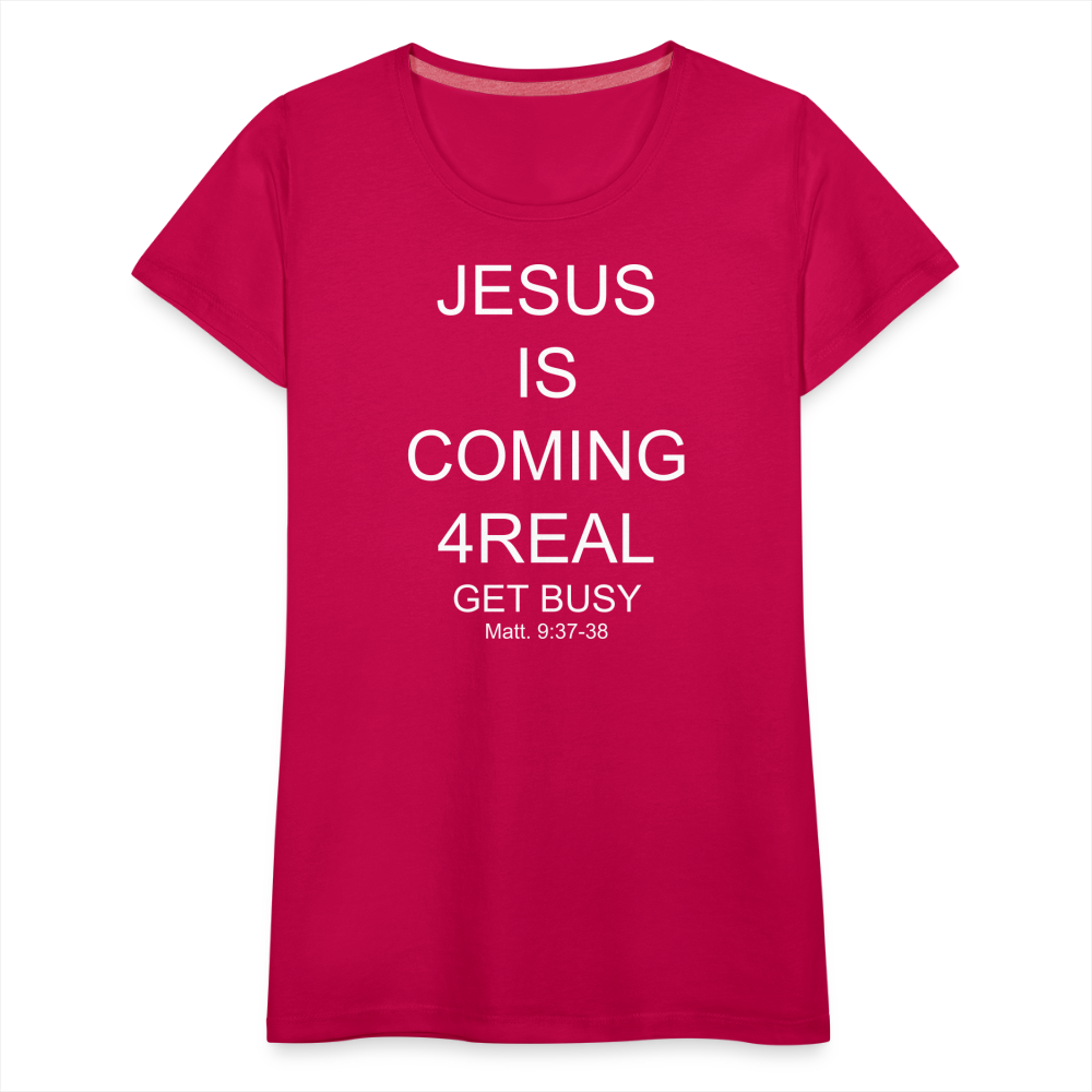 Get Busy Women’s Premium T-Shirt - dark pink