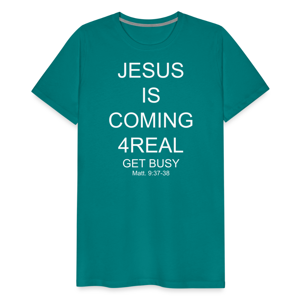 Get Busy Men's Premium T-Shirt - teal