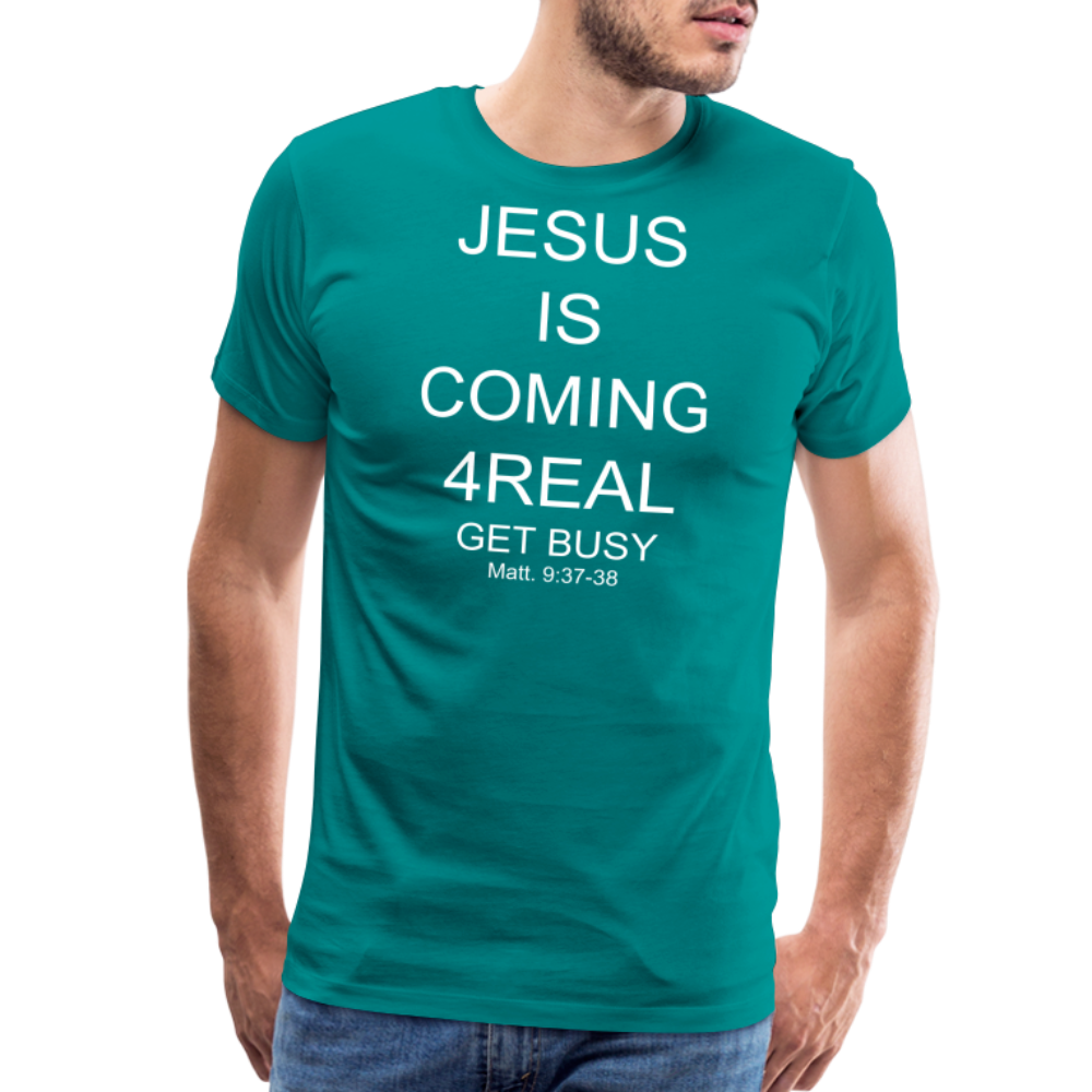 Get Busy Men's Premium T-Shirt - teal