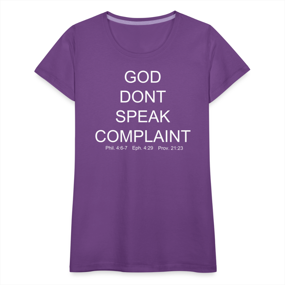 Don't Complain Women’s Premium T-Shirt - purple