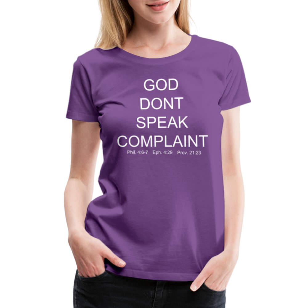 Don't Complain Women’s Premium T-Shirt - purple