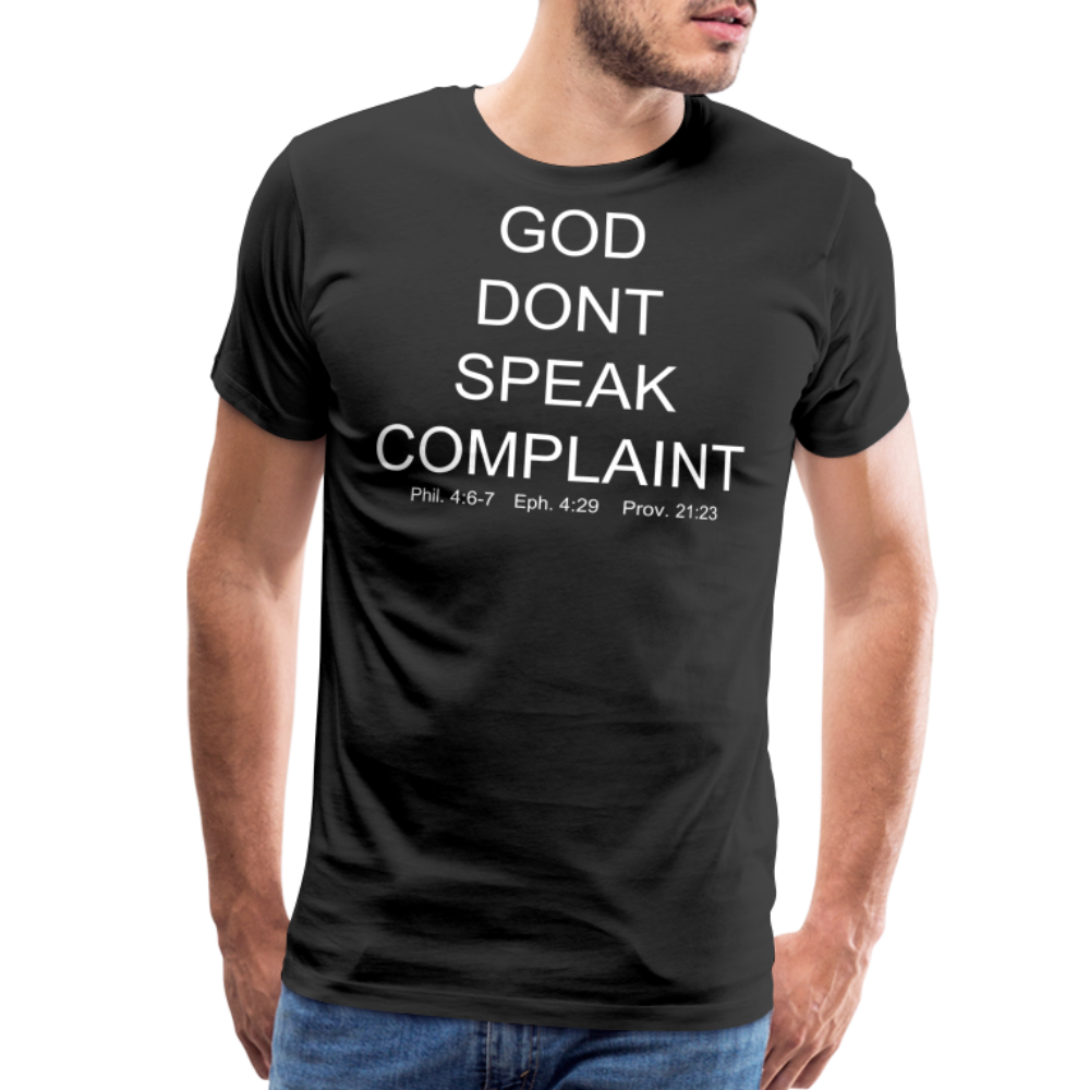 Don't Complain Men's Premium T-Shirt - black
