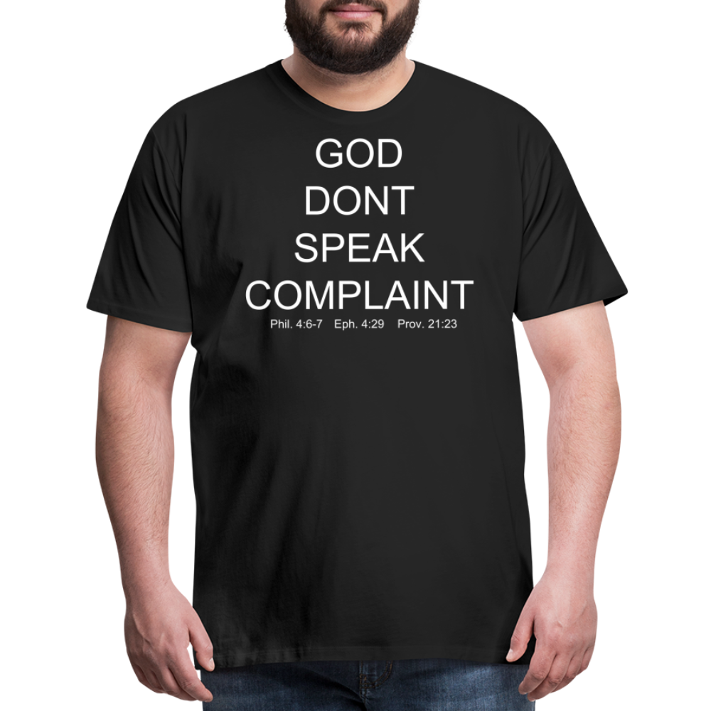 Don't Complain Men's Premium T-Shirt - black
