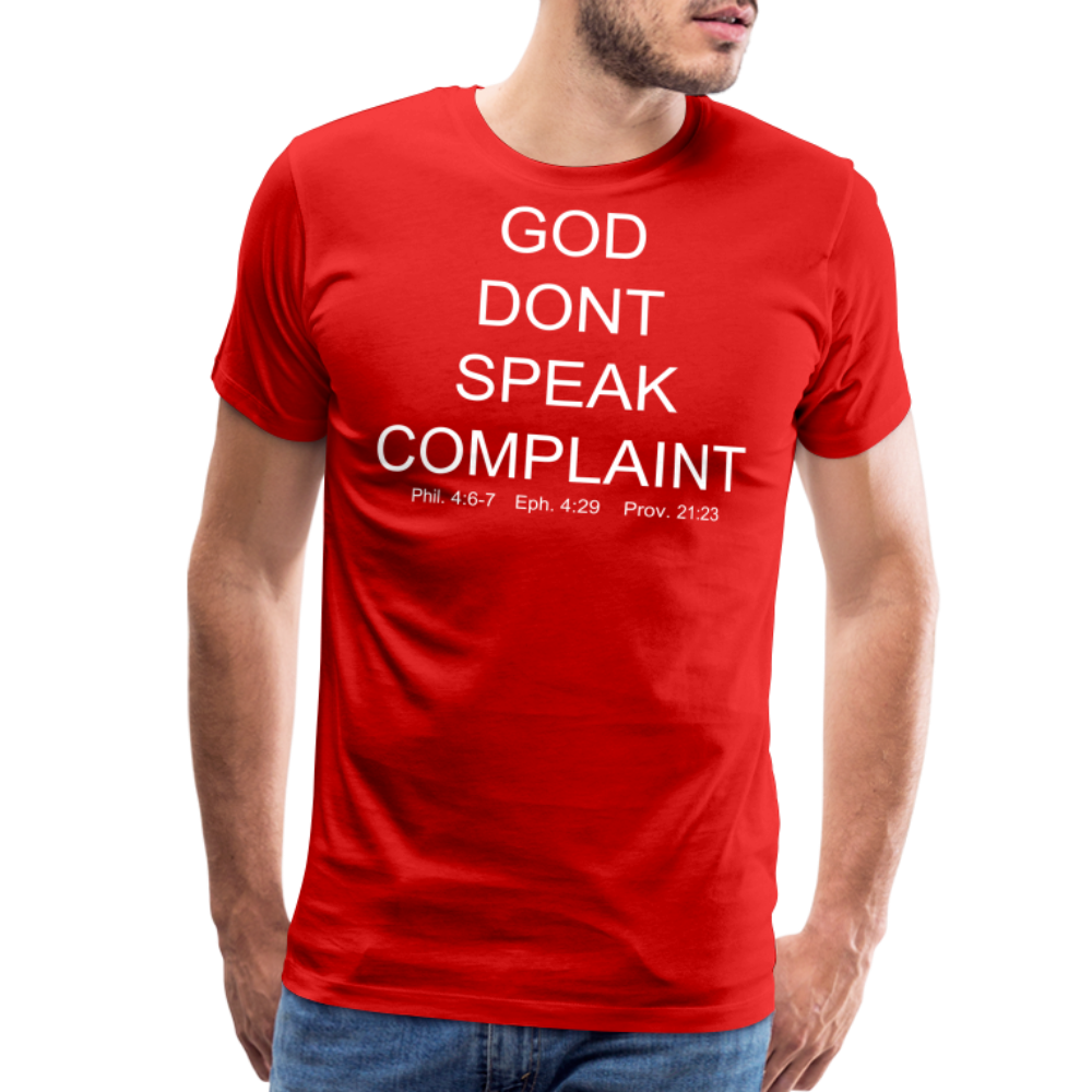 Don't Complain Men's Premium T-Shirt - red