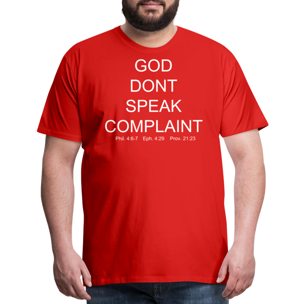 Don't Complain Men's Premium T-Shirt - red
